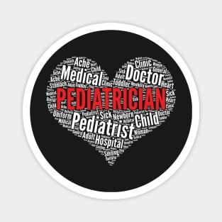 Pediatrician Heart Shape Word Cloud Pediatric Graduation print Magnet